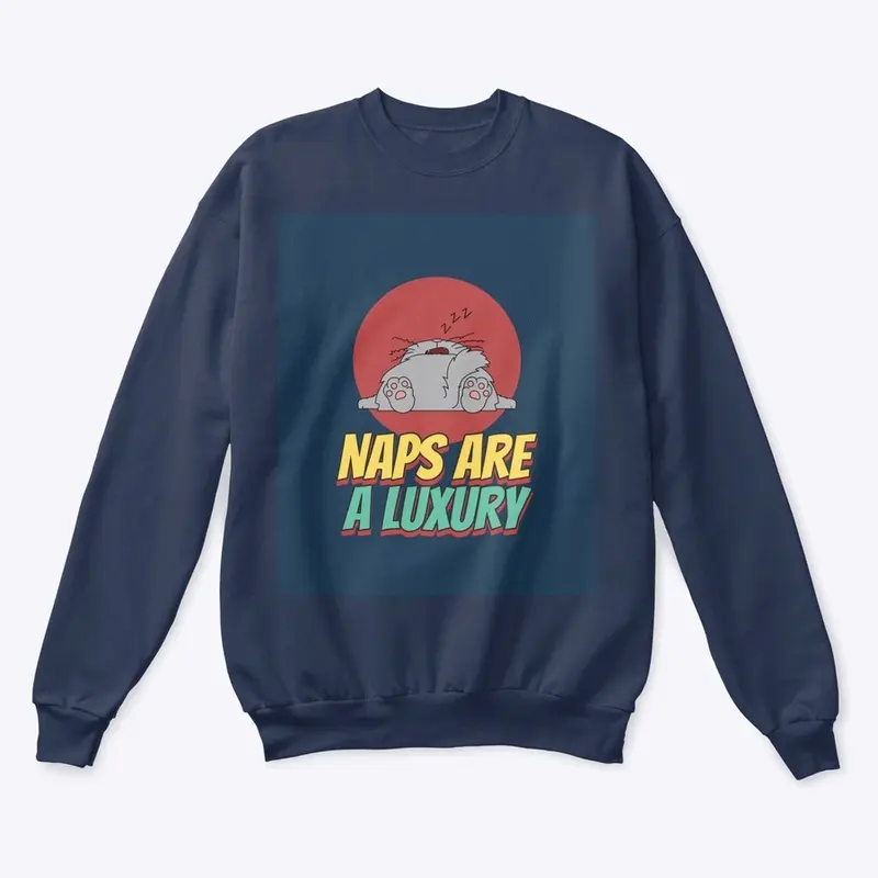 Naps are a Luxury 